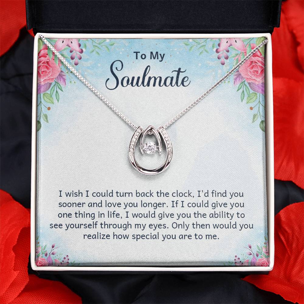 To My Soulmate - I'm So Lucky To Have You